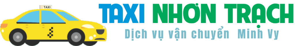Taxi Nhơn Trạch Đồng Nai